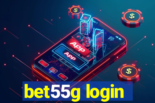 bet55g login